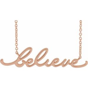 14K Rose Gold 35.32 X 8.25 Mm 18 In Polished "Believe" Necklace