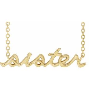 14K Yellow Gold 23.34 X 5.17 Mm 18 In Polished Lowercase Script Sister Necklace