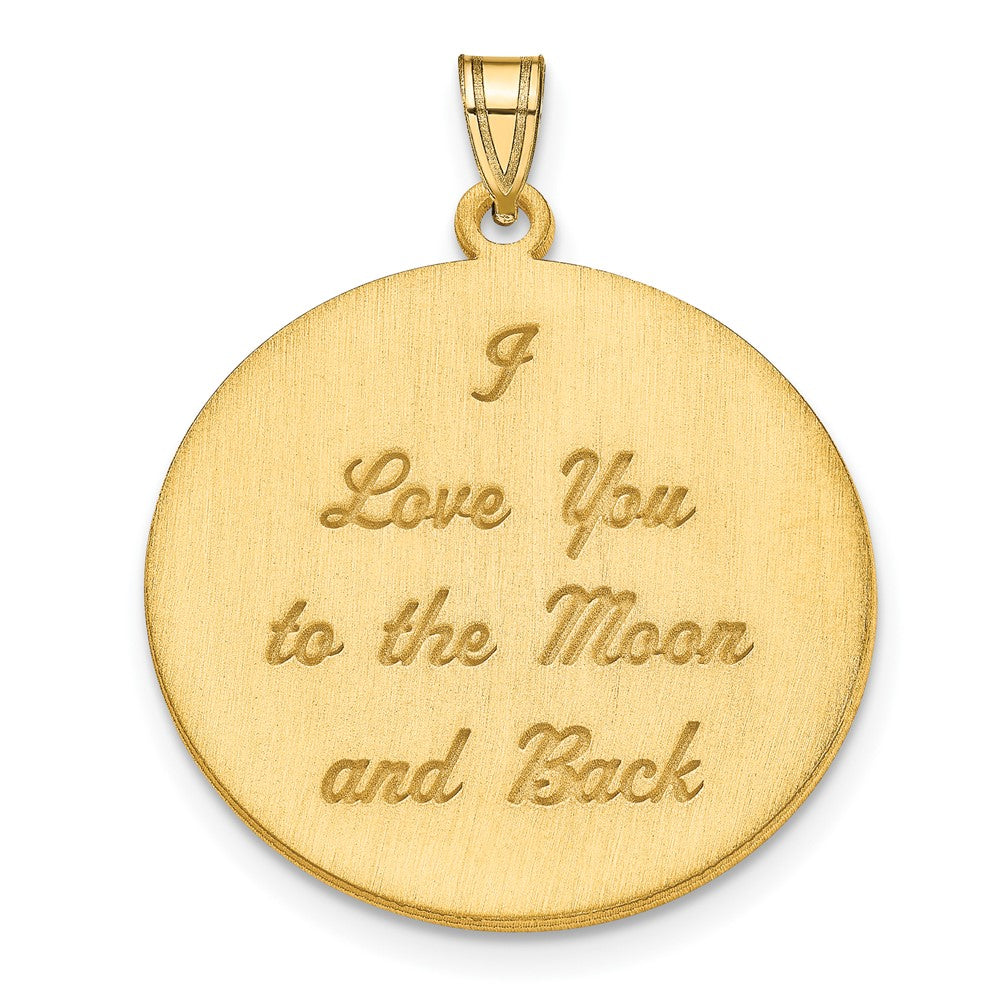 14K Yellow Gold Brushed I LOVE YOU TO THE MOON AND BACK Pendant