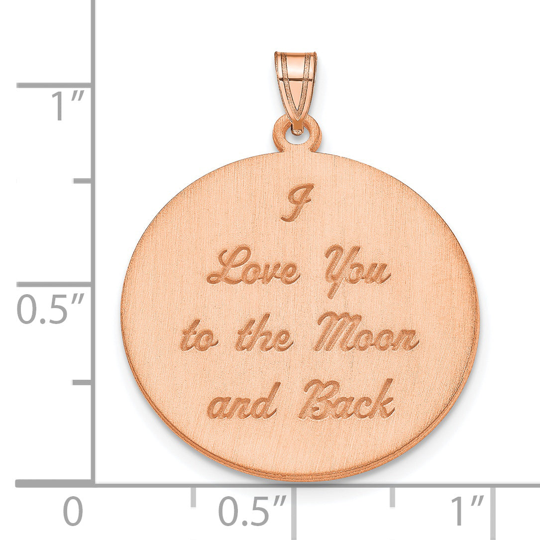 14K Rose Gold Brushed I LOVE YOU TO THE MOON AND BACK Pendant