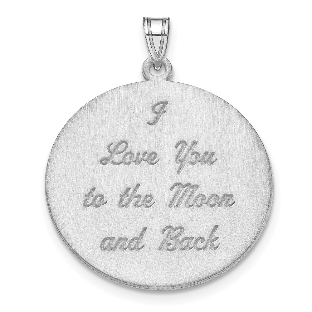 14K White Gold Brushed I LOVE YOU TO THE MOON AND BACK Pendant